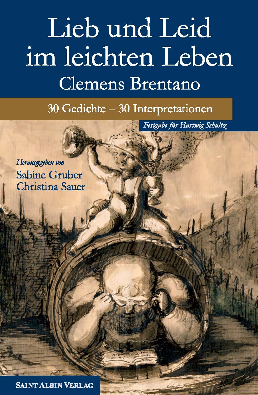 Titel: Lieb und Leid im leichten Leben - die Darstellung wird Clemens Brentano zugeschrieben